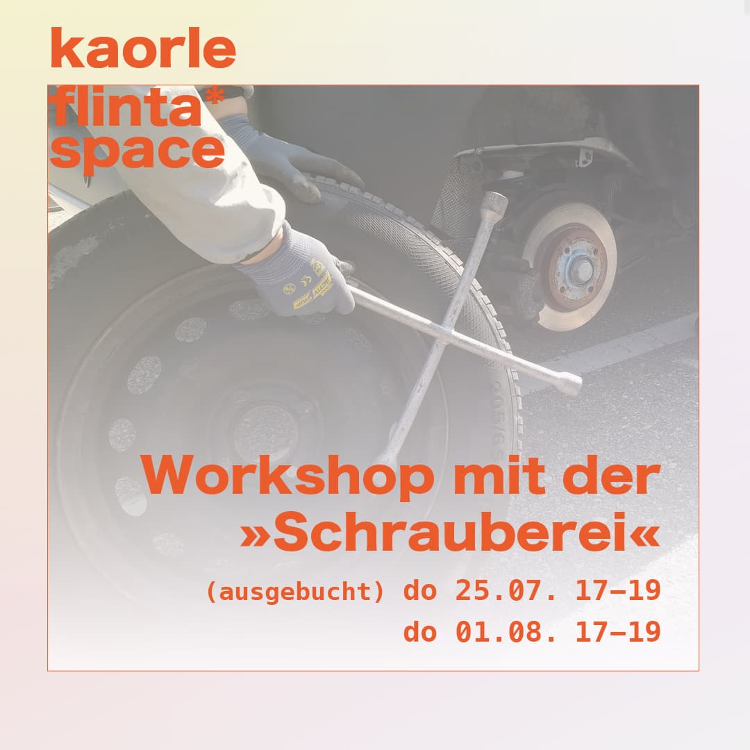Bild für den flinta* Workshop mit der Schrauberei, do 25.07., do 01.08., 17-19 Uhr